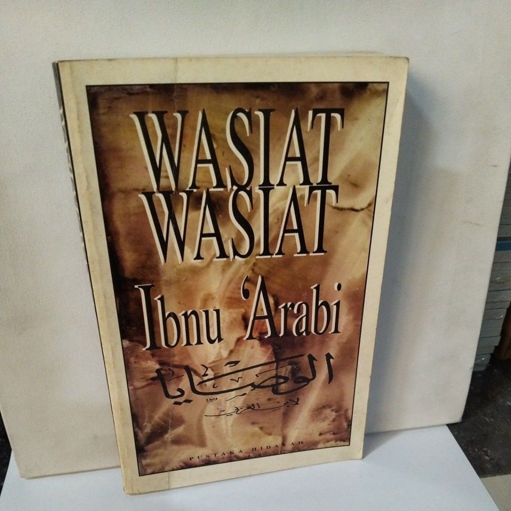 Buku WASIAT-WASIAT Ibnu 'Arabi