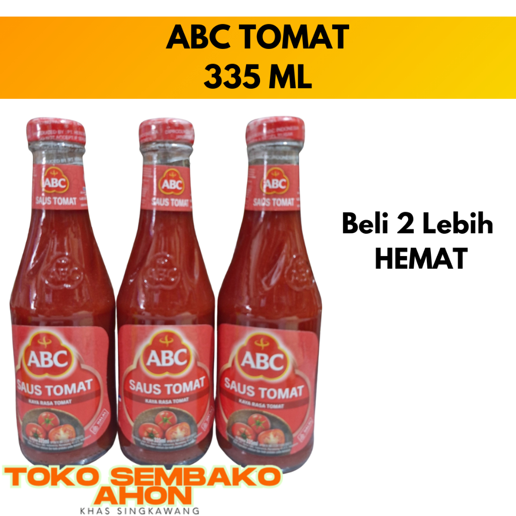 ABC TOMAT 335 ML - SAUS TOMAT ABC | Saus Tomat Botol ABC 335ml | Saus Tomat ABC Original