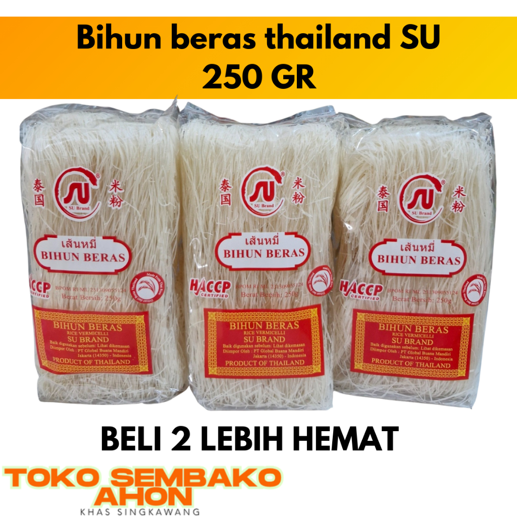 

250 gram Bihun beras thailand label halal super rice / BIHUN SU / Bihun Thailand Halus / Bihun Beras Putih Import