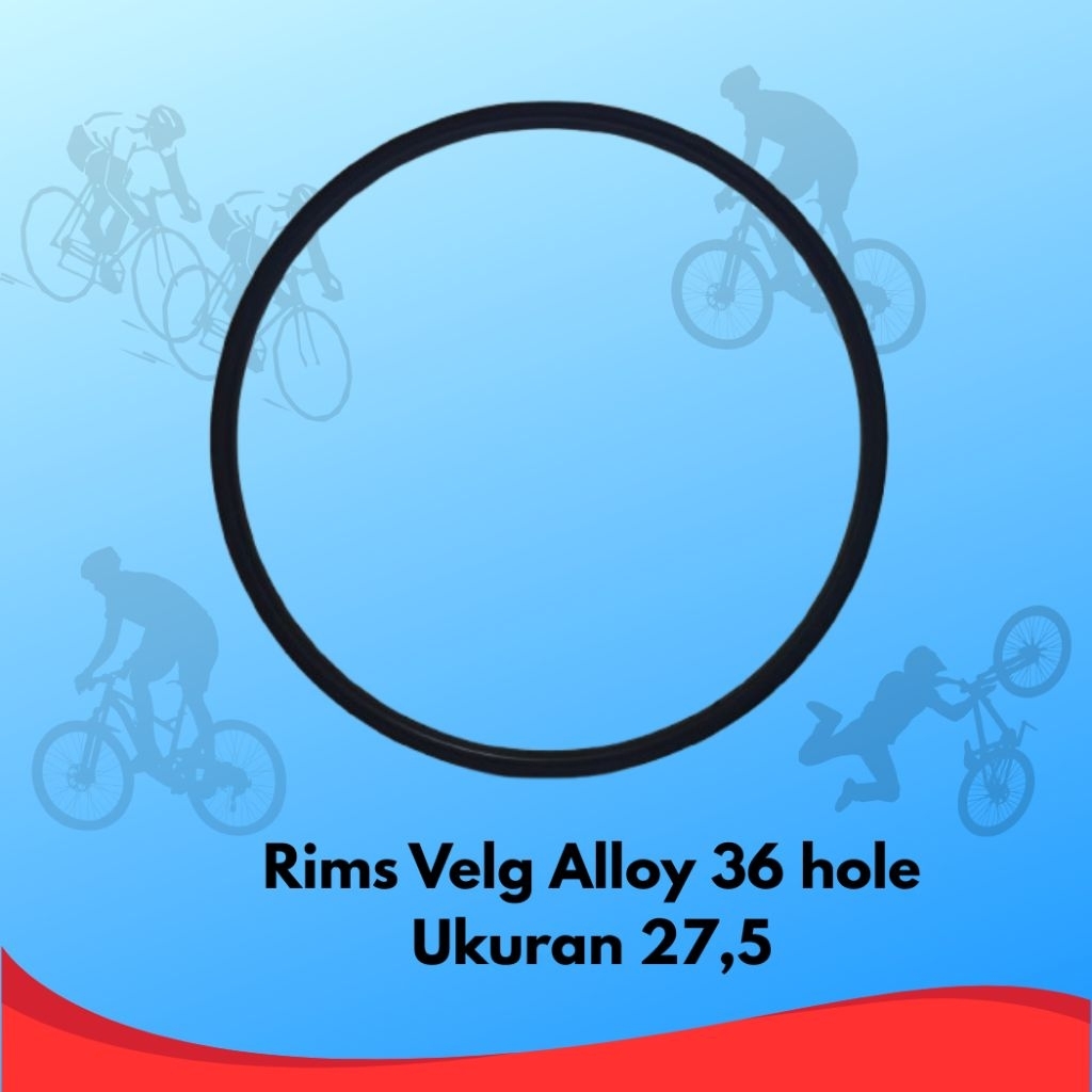 Rims Velg Ukuran 27.5 Harga Satuan Rims velg 36 hole Alloy Sepeda MTB