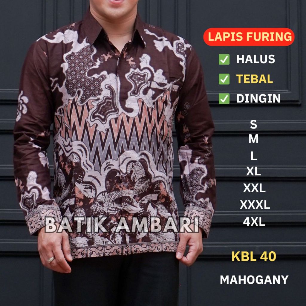 Kemeja Batik Pria Lapis Furing Lengan Panjang Standar & Jumbo S-4XL Mahogany Batik Ambari KBL 40
