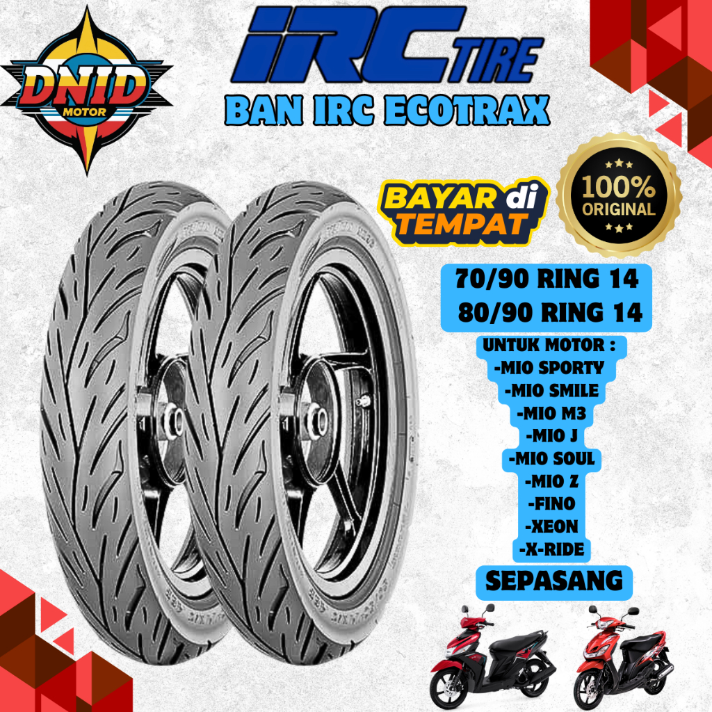 PAKET SEPASANG TERMURAH BAN IRC ECOTRAX TUBELESS ( 70/90-14 / 80/90-14) BAN MOTOR MATIC MIO SPORTY /