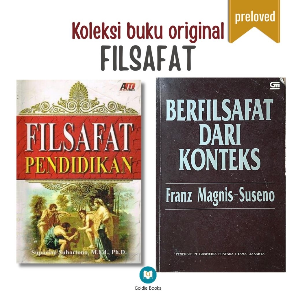 BUKU FILSAFAT - Filsafat Pendidikan - Berfilsafat dari Konteks {ORIGINAL PRELOVED} Soft cover