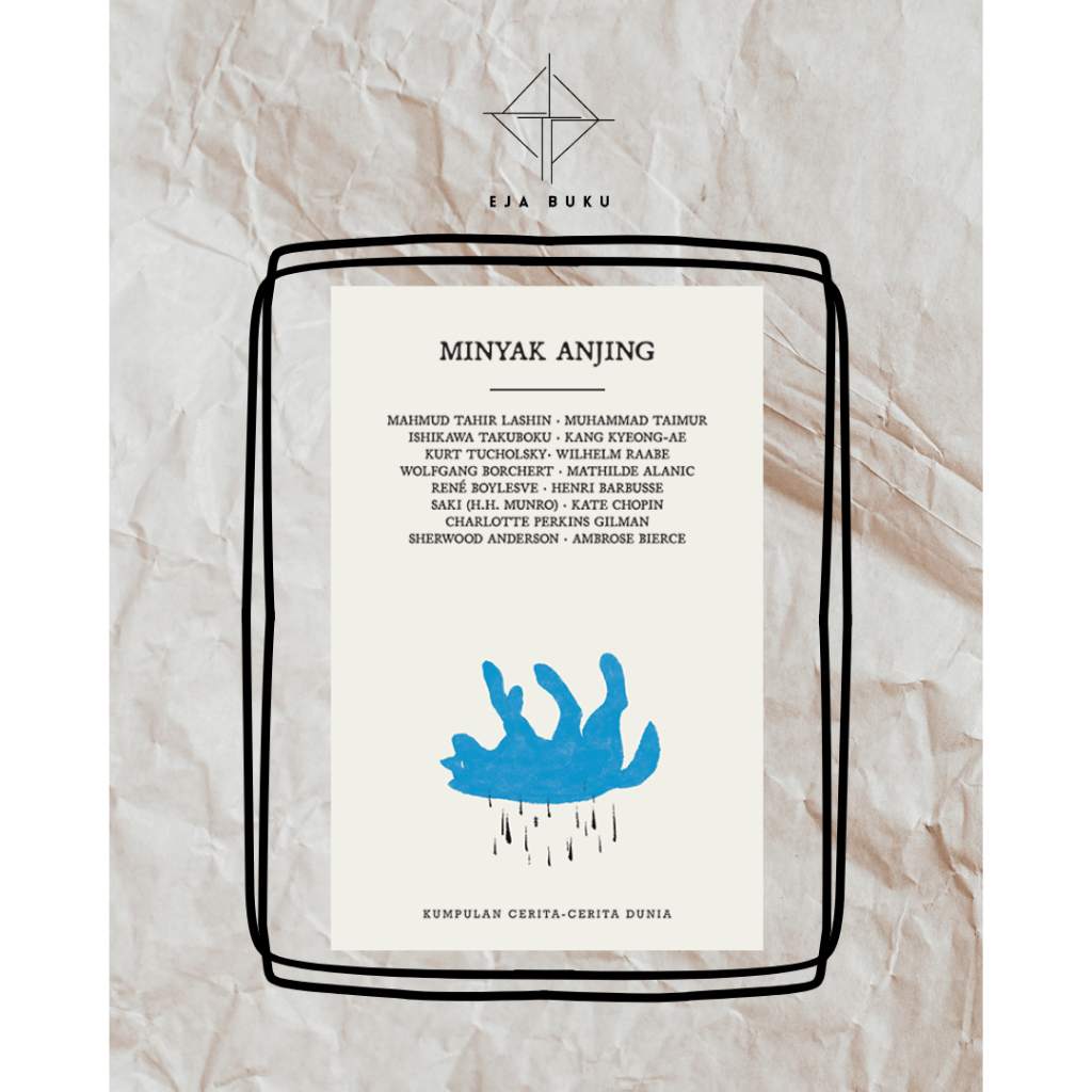 Minyak Anjing - Ambrose Bierce, dkk