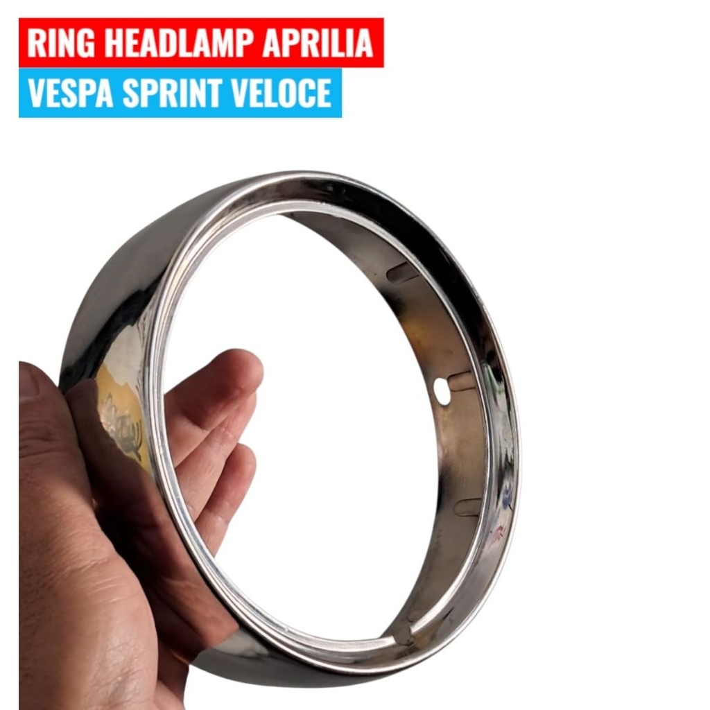 Ring Headlamp Ring Lampu Depan Vespa Sprint Veloce Aprilia Import
