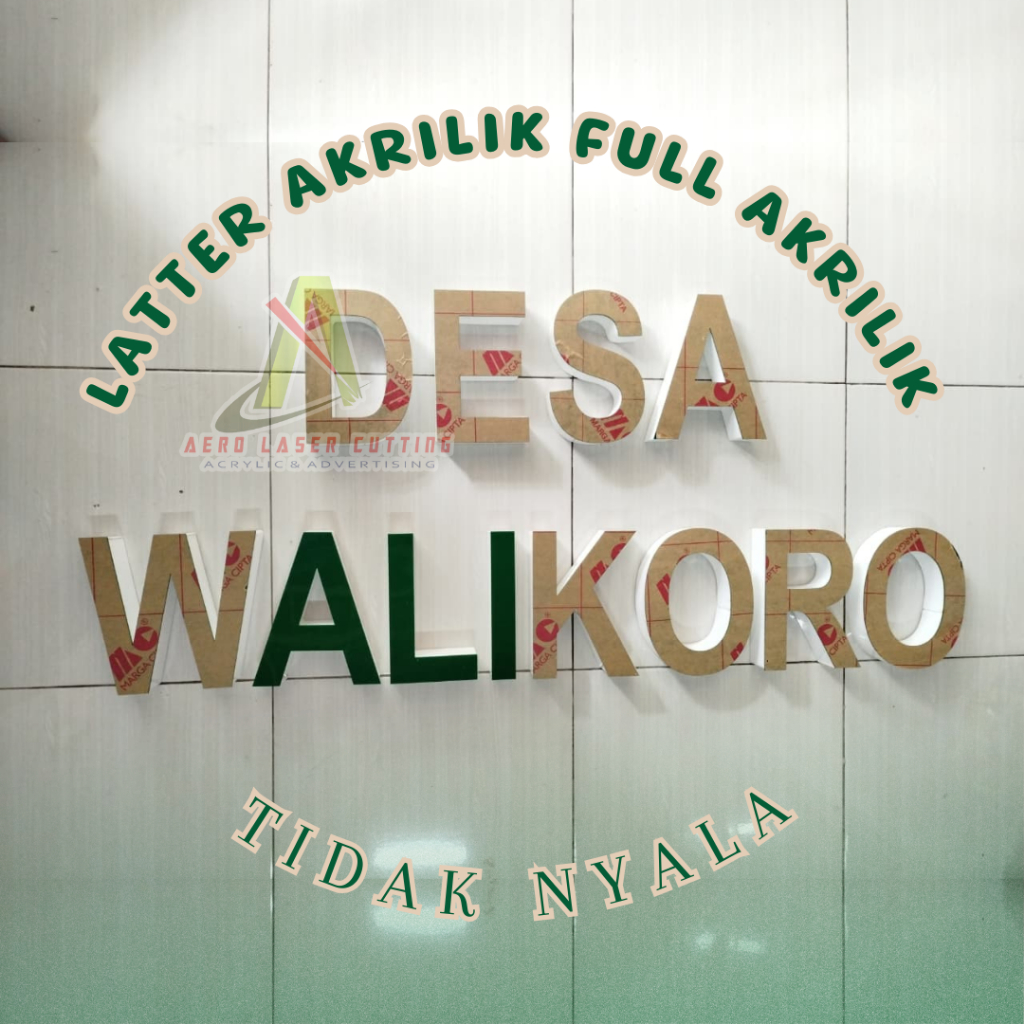 HURUF TIMBUL TANPA LED/HURUF TIMBUL TIDAK NYALA /LETTER AKRILIK FULL AKRILIK / LETTER AKRILIK FULL A