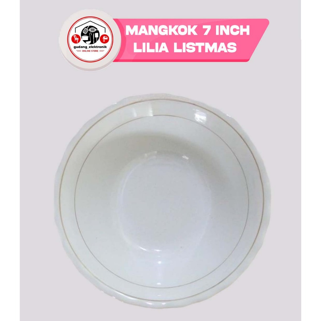 Mangkok 7 Inch Lilia Listmas CM 7-3LIST