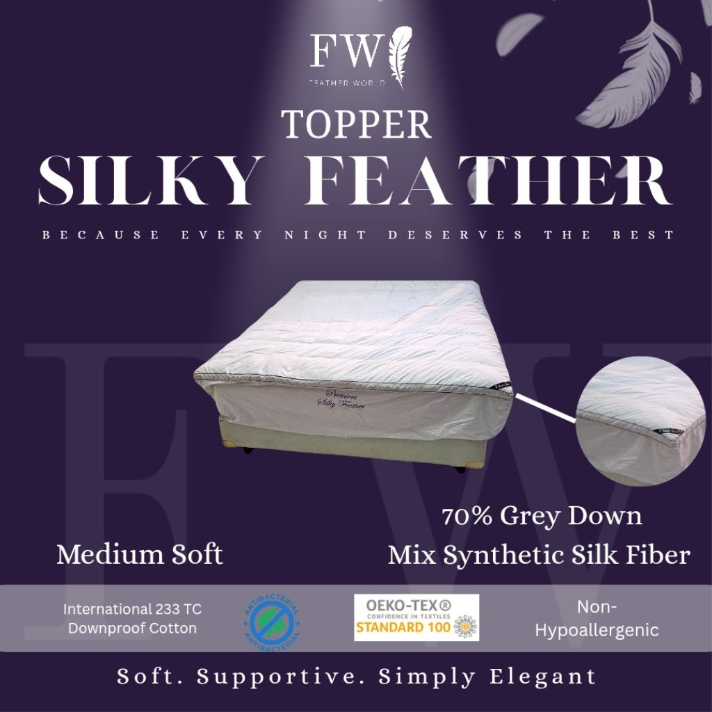 Lapisan Kasur Hotel FEATHER WORLD Mattress Topper Tipe Silky Feather Feather bed Hotel