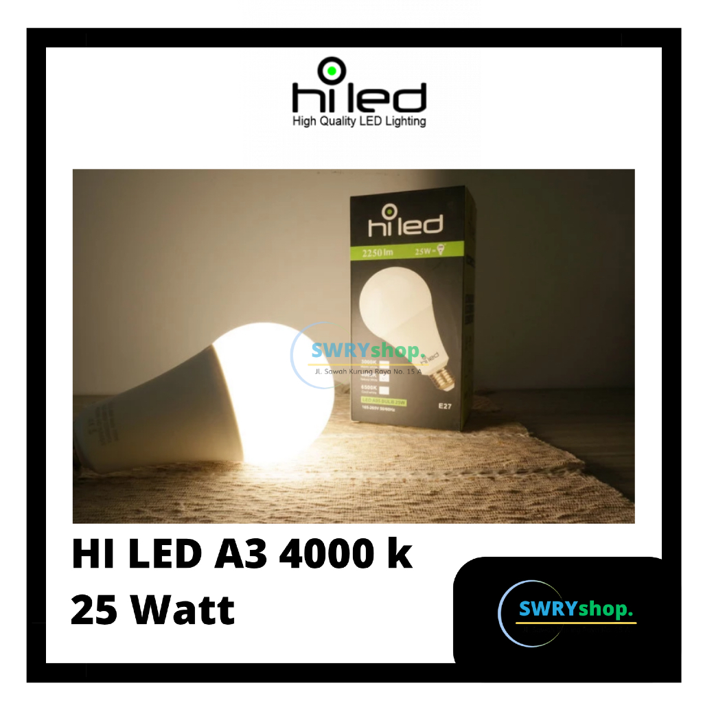 Lampu HI LED A3 4000 k 25 Watt