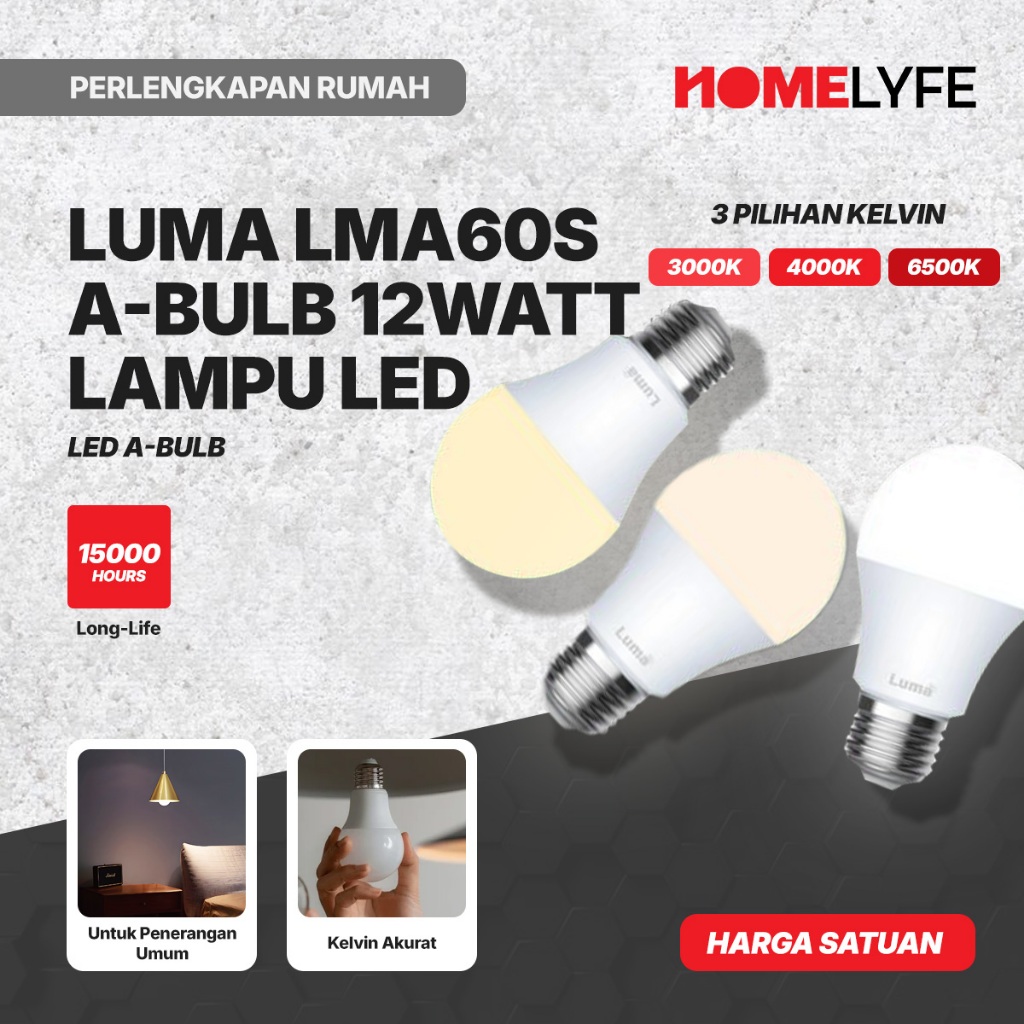 LUMA LMA60S A-Bulb 12 Watt Lampu Bohlam LED 3 Pilihan Kelvin 3000K 4000K 6500K | HomeLyfe