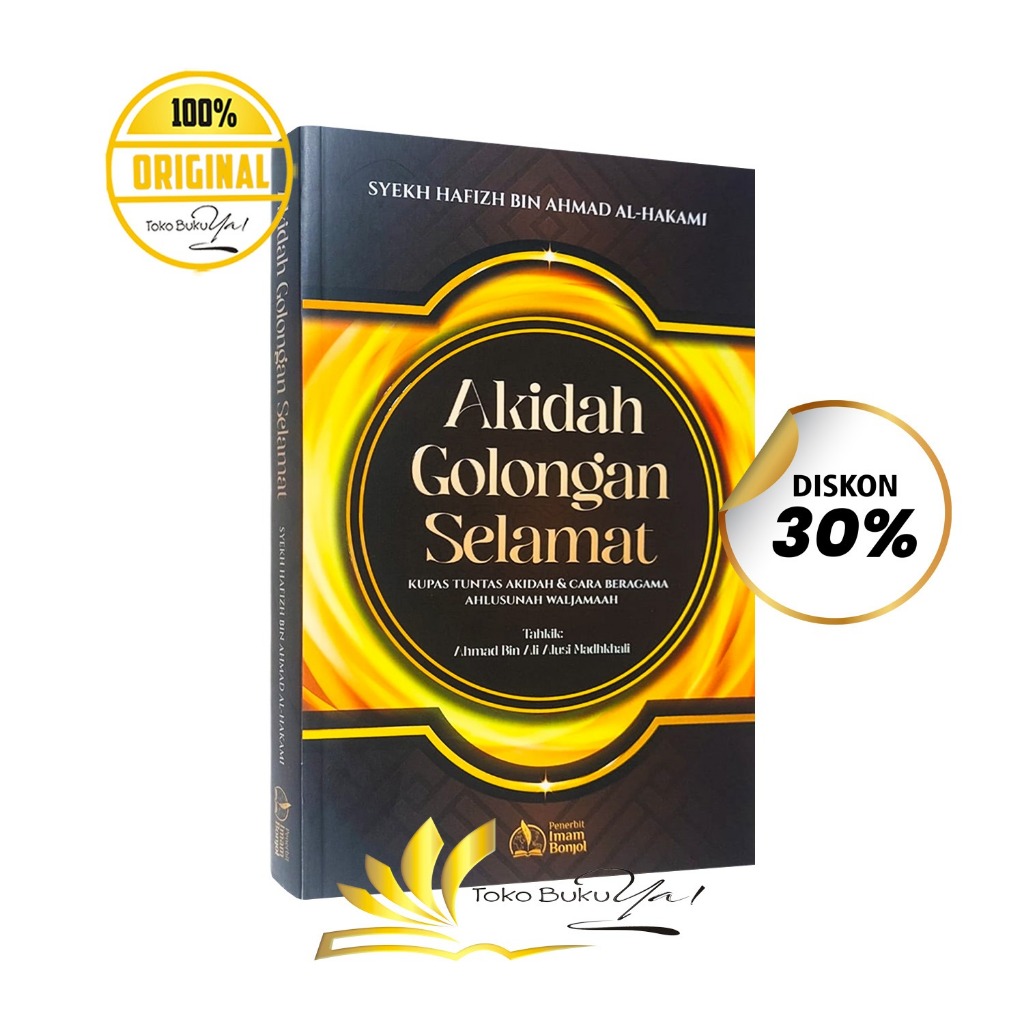 BUKU Akidah Golongan Selamat | Kumpas Tuntas Akidah & Cara Beragama Ahlusunah - Pustaka Imam Bonjol