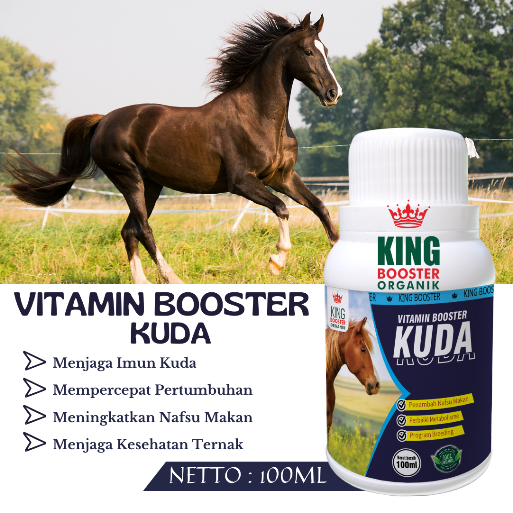 VITAMIN BOOSTER Kuda , (100ml) Nutrisi Vitamin Organik 100%, Penggemuk Ternak Kuda Vitamin Booster