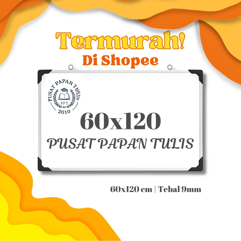 

Papan Tulis Whiteboard Murah Berkualitas Tinggi untuk Kantor Sekolah | Ukuran 60x120cm Tebal 9mm 12mm