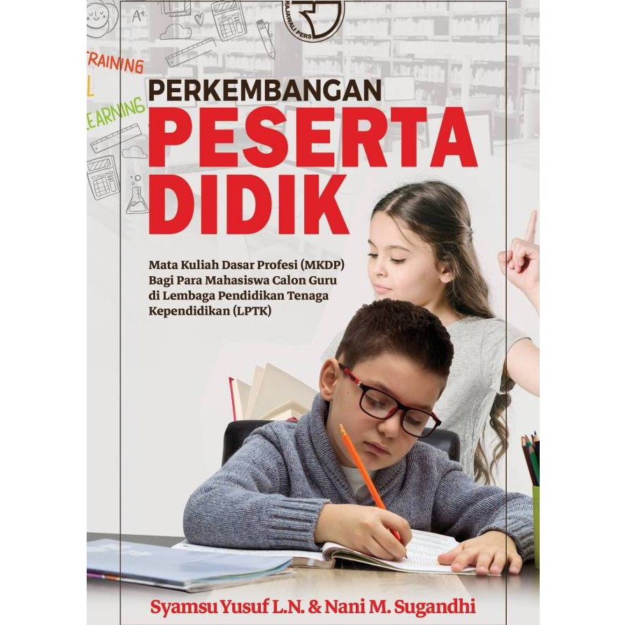 Perkembangan Peserta Didik – Syamsu Yusuf - RJ