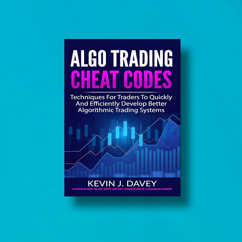 

(Eng) Algo Trading Cheat Codes by Kevin J Davey