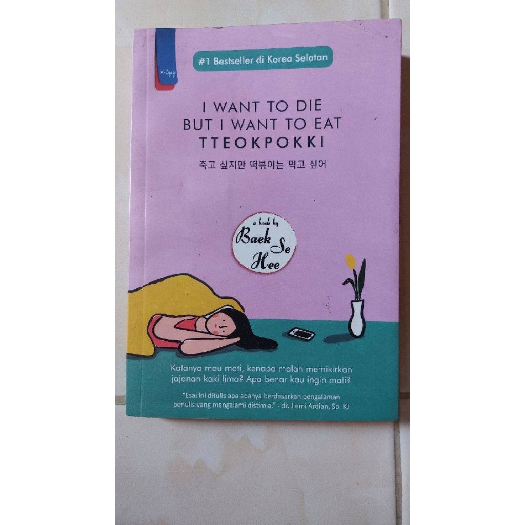 [PRELOVED] I Want to Die but I Want to Eat Tteokpokki