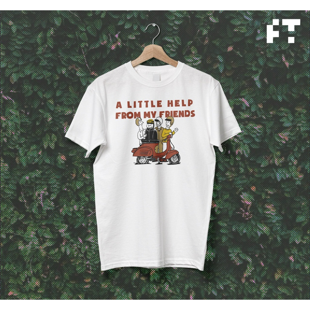 FT "A LITTLE HELP FROM MY FRIENDS"