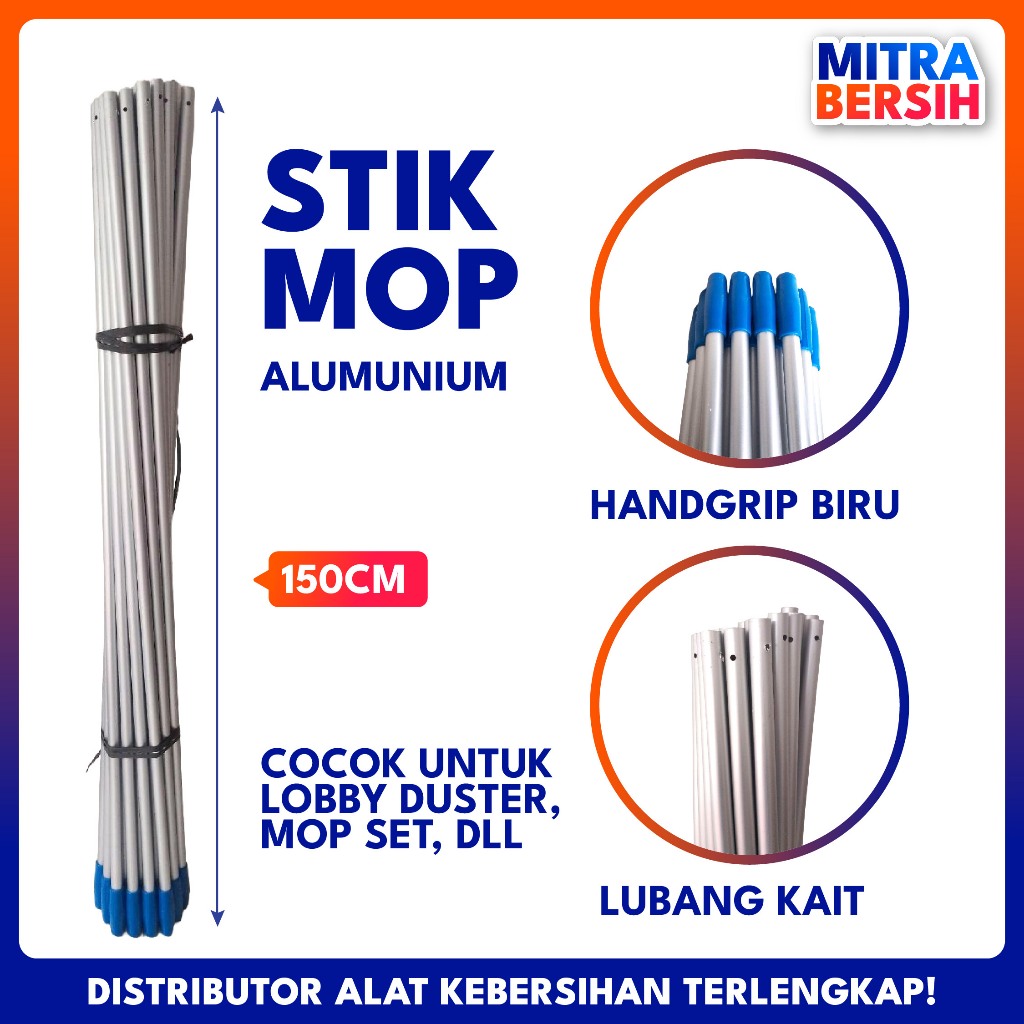 Tongkat Gagang Pel / Stik Mop / Tangkai Lobby Duster / Tongkat Alumunium Panjang 150cm