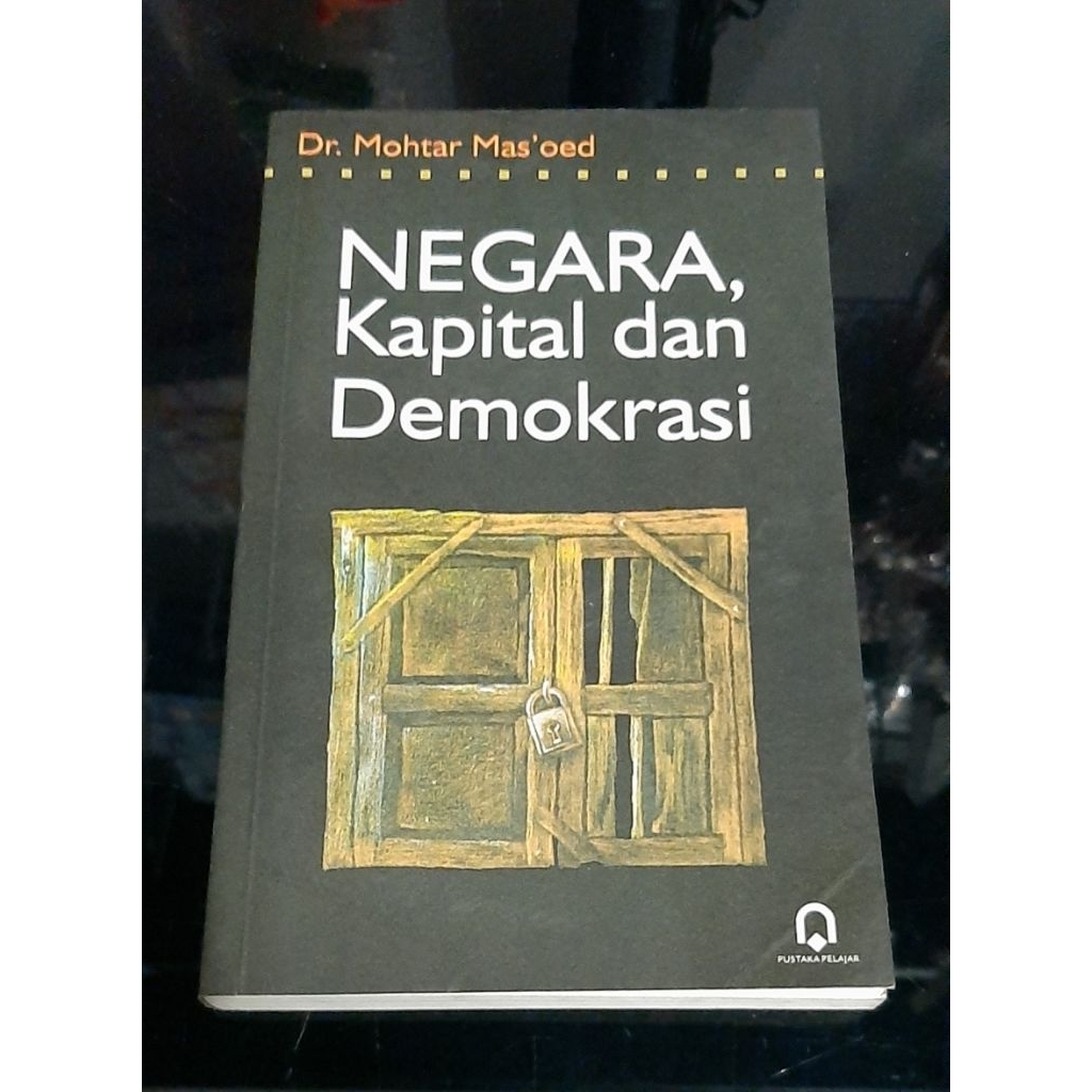 NEGARA, KAPITAL DAN DEMOKRASI