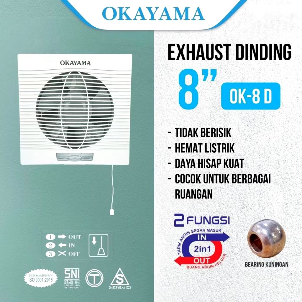 OKAYAMA Exhaust Fan Dinding 8" inch OK-8D - Angin Keluar dan Masuk