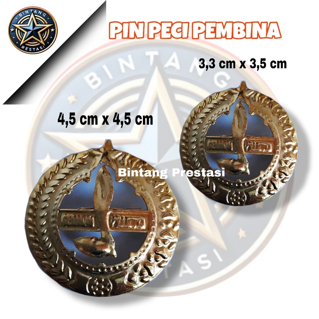 PIN PECI PRAMUKA PEMBINA/EMBLEM PRAMUKA PEMBINA
