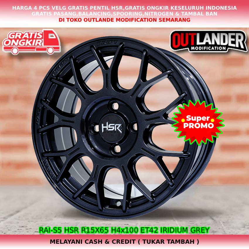 velg racing hsr velg Ring15 untuk mobil Aveo Sigra Datsun Go Ford Fiesta Brio City dll hsr rais5 R15