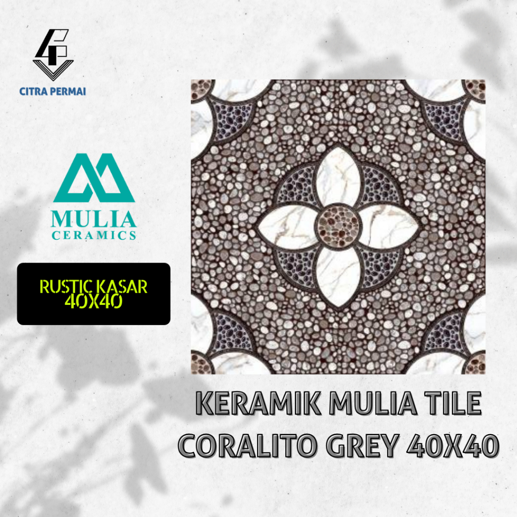 KERAMIK MULIA TILE CORALITO GREY 40X40 (RUSTIC KASAR) / KERAMIK MURAH /  KERAMIK BERKUALITAS / KERAM