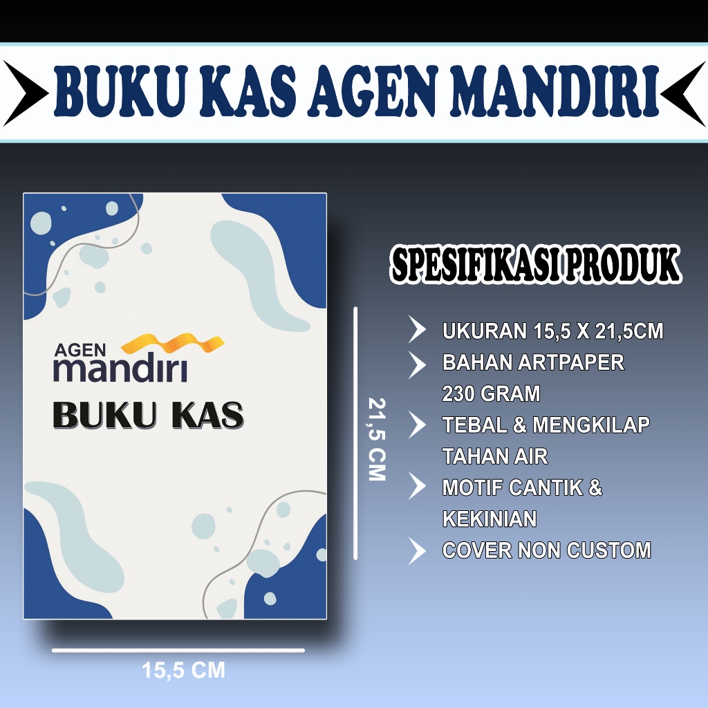 

BUKU KAS AGEN MANDIRI BY GRAFISTETIK