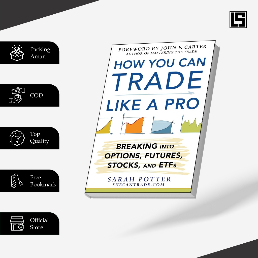 

(Eng) How You Can Trade Like A Pro by Sarah Potter