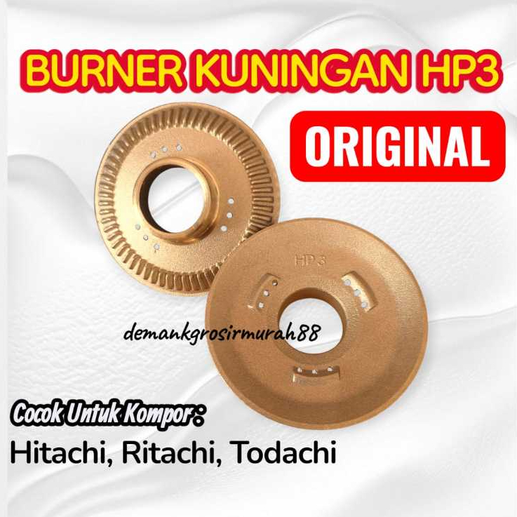 Best Seller... ORIGINAL BURNER KUNINGAN HITACHI TODACHI HP3 | CORONG CEROBONG Set Hitachi Todachi TD