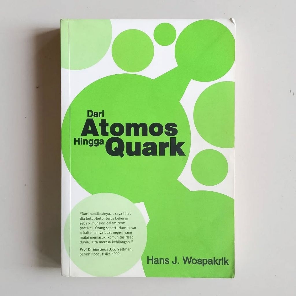 (Preloved) Dari Atomos Hingga Quark - Hans J. Wospakrik. Original Bekas