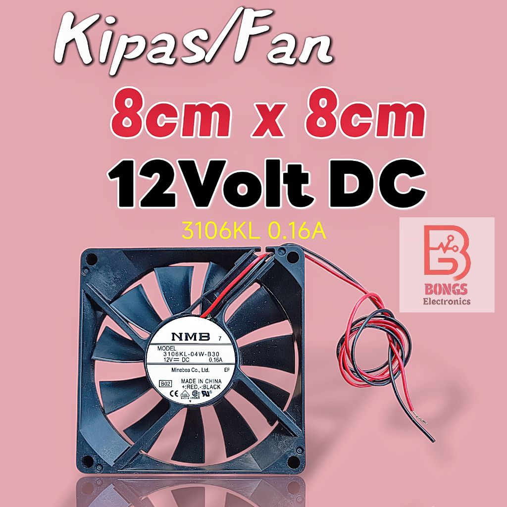 Kipas/Fan NMB 12 VDC 8cmx8cm 3106KL 0.16A