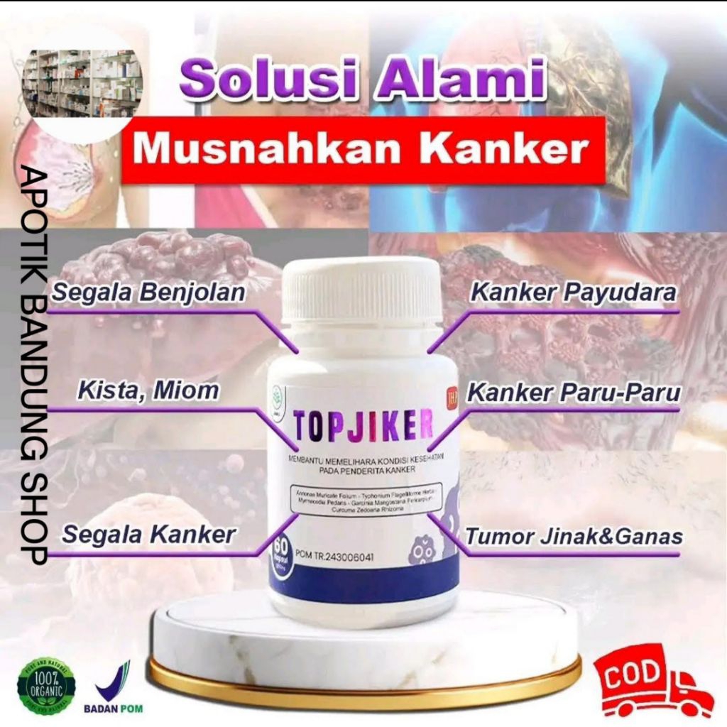 Obat Herbal TOPJIKER Kapsul Ampuh Atasi Kanker Benjolan - 1 botol Isi 60 Kapsul