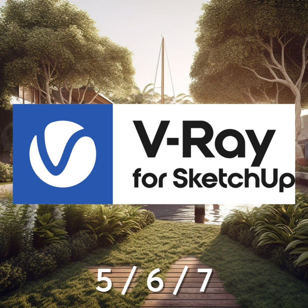 Vray for Sketchup 2025 2024 2023 2022 2021 2020 2019 2018 2017 (WIN)
