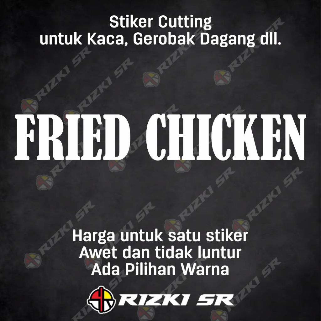 stiker FRIED CHICKEN tulisan untuk kaca gerobak dagang jualan MT