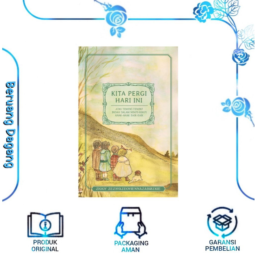 Buku KITA PERGI HARI INI