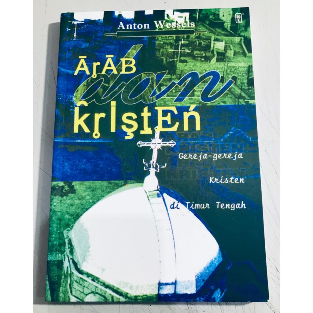 Buku Arab Dan Kristen Anton Wessels