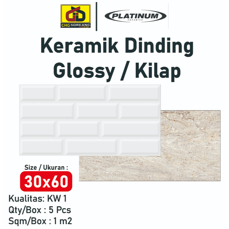 Keramik Dinding 30x60 Glossy Kilap Kw 1 / Keramik Dinding Kamar Mandi / Keramik Dinding Dapur