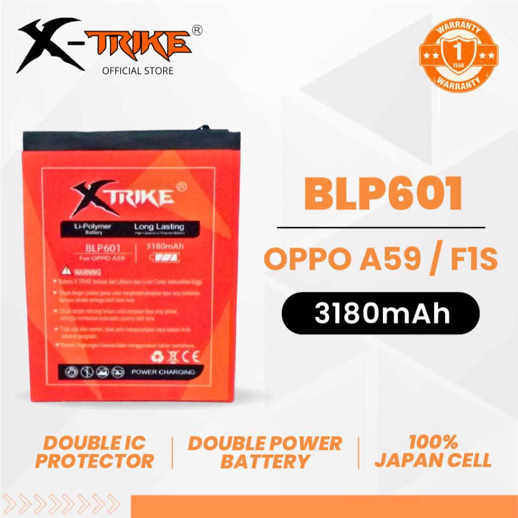 XTRIKE Baterai Oppo F1S - A59 BLP601 Double Power