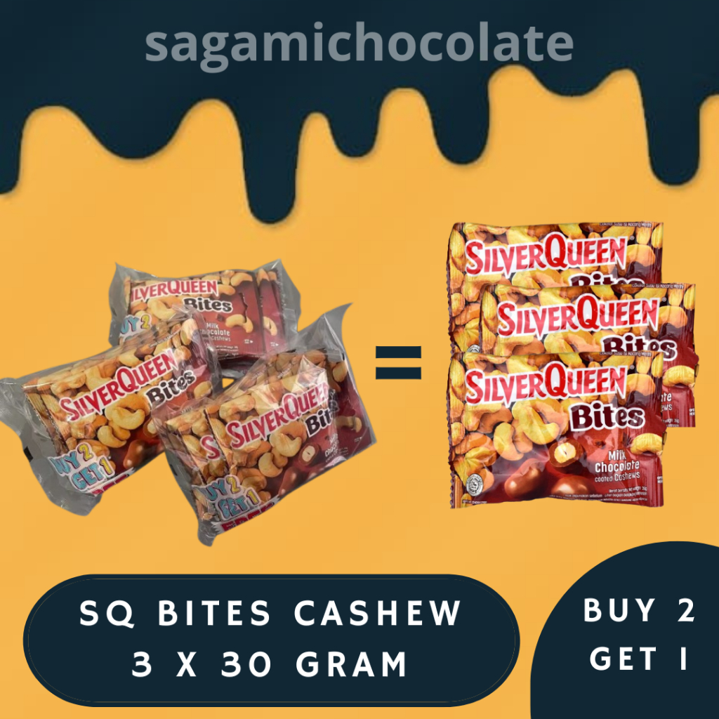 

SILVERQUEEN BITES 30 GRAM PROMO BUY 2 GET 1 / SILVER QUEEN BITES CASHEW 3PC