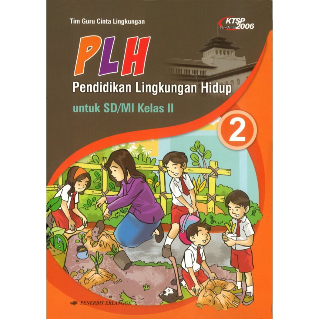 BUKU_PLH KELAS 2 (Erlangga)