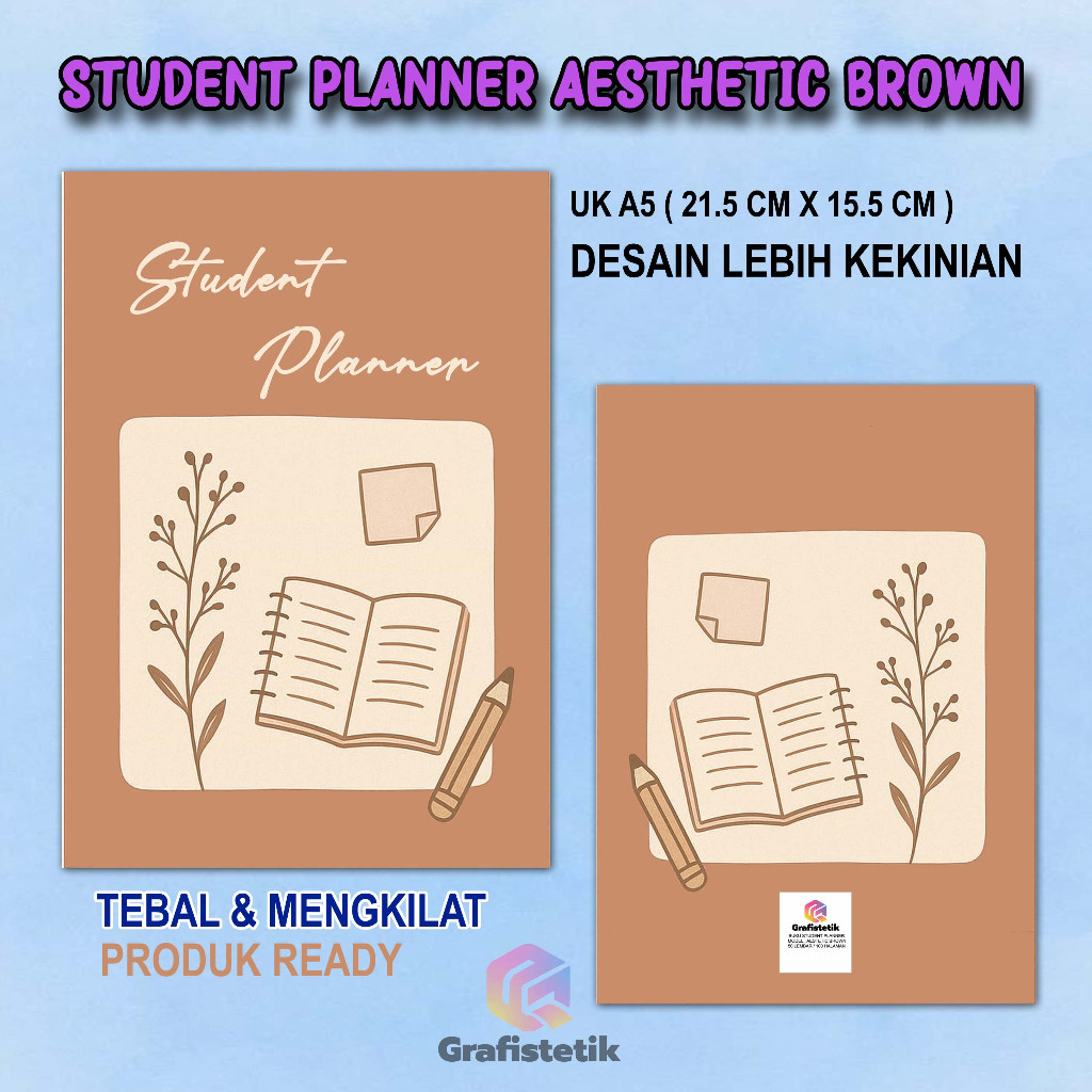 

BUKU STUDENT PLANNER MOTIF AESTHETIC BROWN BY GRAFISTETIK