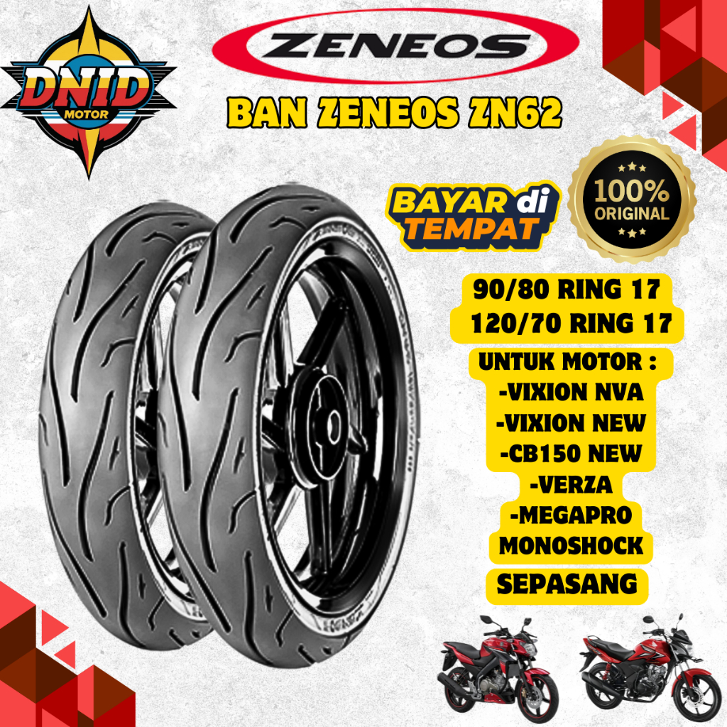 BAN ZENEOS ZN62 UNTUK MOTOR CB150 NEW / VIXION NEW / VERZA / VIXION NVA / MEGA PRO MONOSHOCK RING 17