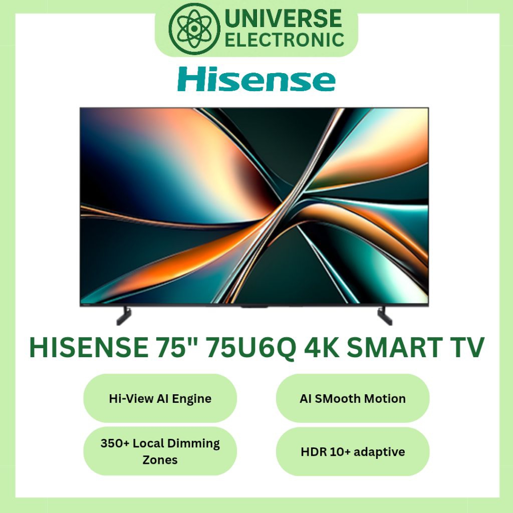 HISENSE 75U6Q 4K MINI LED SMART TV 75 Inch