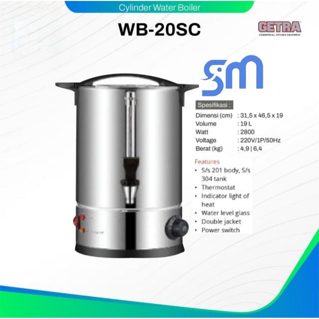 Cylinder Water Boiler Getra WB-20SC 19 L Pemanas air Komersial WB20SC WB 20 SC