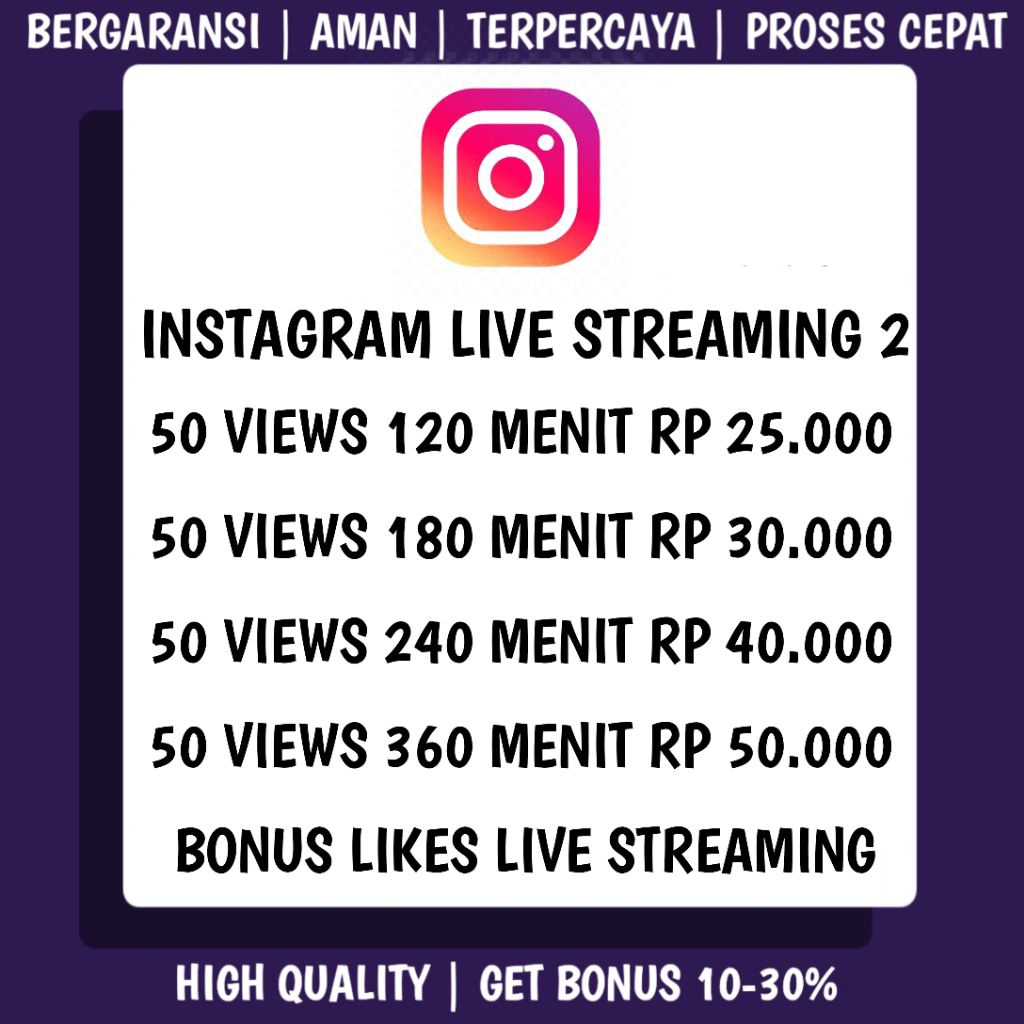 Instagram Live Streaming 2 Termurah Real Aktif Permanen No Drop Bonus++