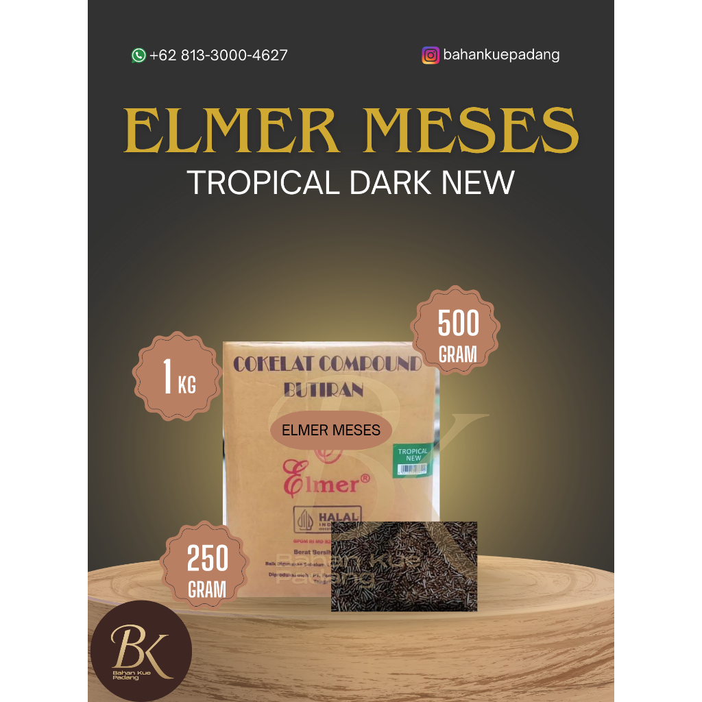 

Elmer Meses Tropical Dark New Repack – Kemasan 1 Kg, 500 gr, dan 250 gr