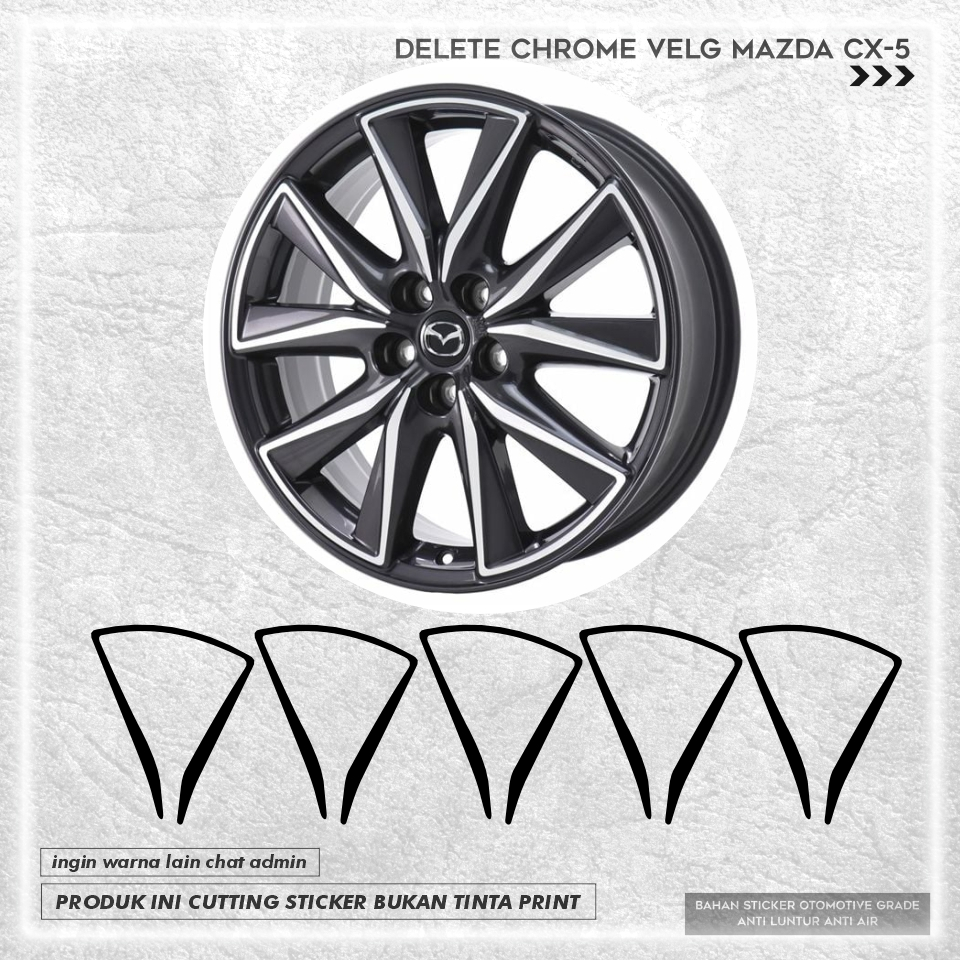 Stiker velg mazda cx5 cutting sticker delete chrome