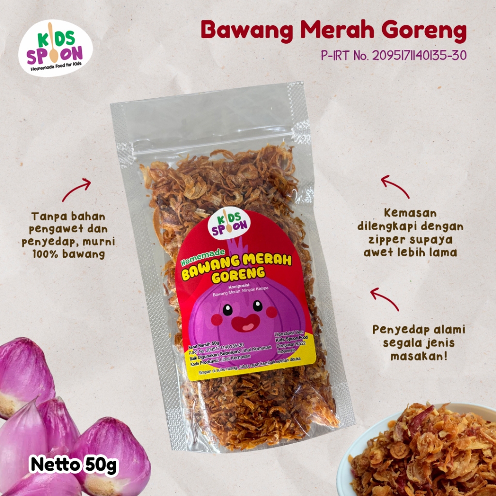 

Kids Spoon Bawang Merah Goreng 50gr
