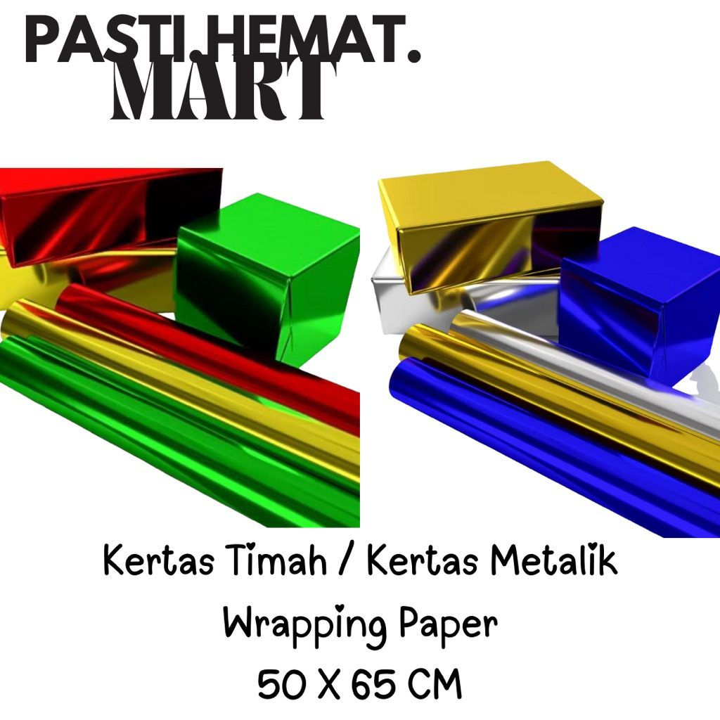 

Kertas Timah / Kertas Metalik / Wrapping Paper 50 x 65 cm